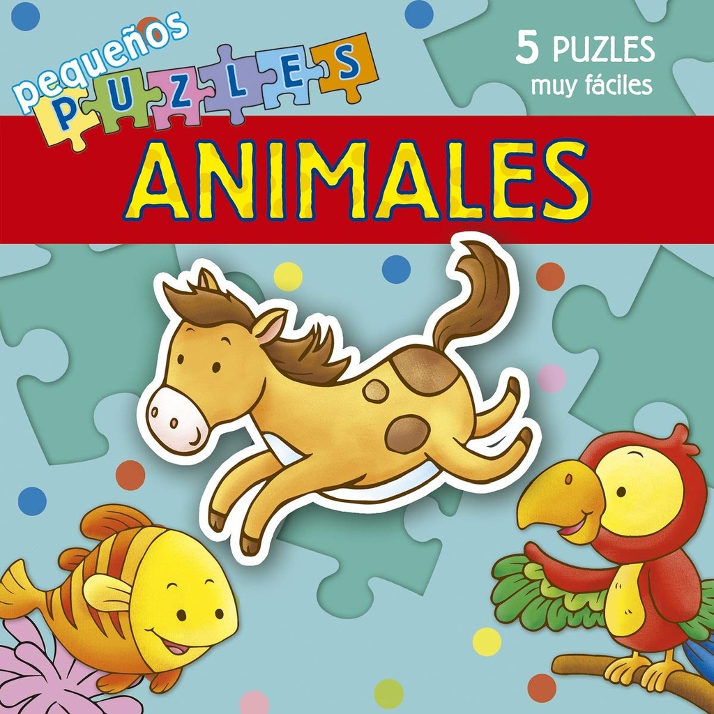 [9788491453741] Pequeños Puzzles. Animales +1