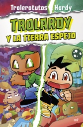 [9788427050112] Trolardy 3 Trolardy y la tierra espejo