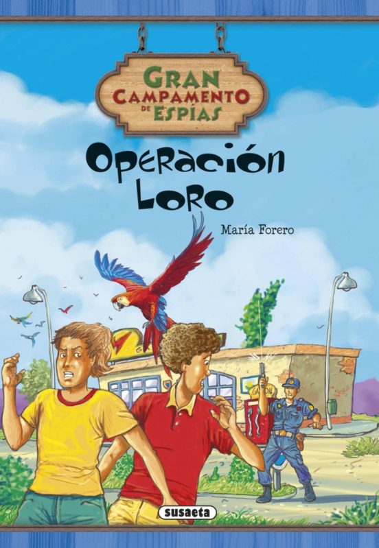 [9788467736885] Operacion loro (campamento de espias)