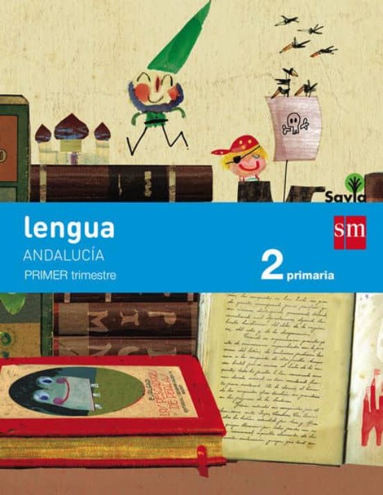 [9788467575064] Lengua castellana 2º educacion primaria trimestral (andalucía) savia 15