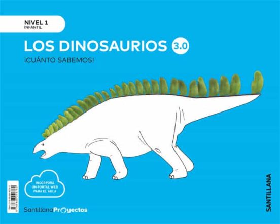 [9788468049762] DINOSAURIOS NIVEL 1 INFANTIL 3 AÑOS ED 2019 CUANTO SABEMOS 3.0