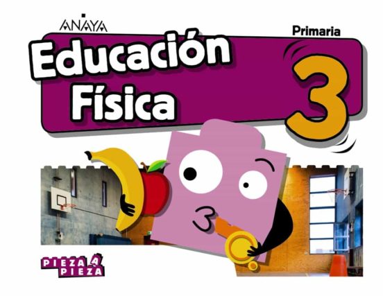 [9788469853641] Educación física 3º educacion primaria cast ed 2019 (andalucia) proyecto pieza a pieza