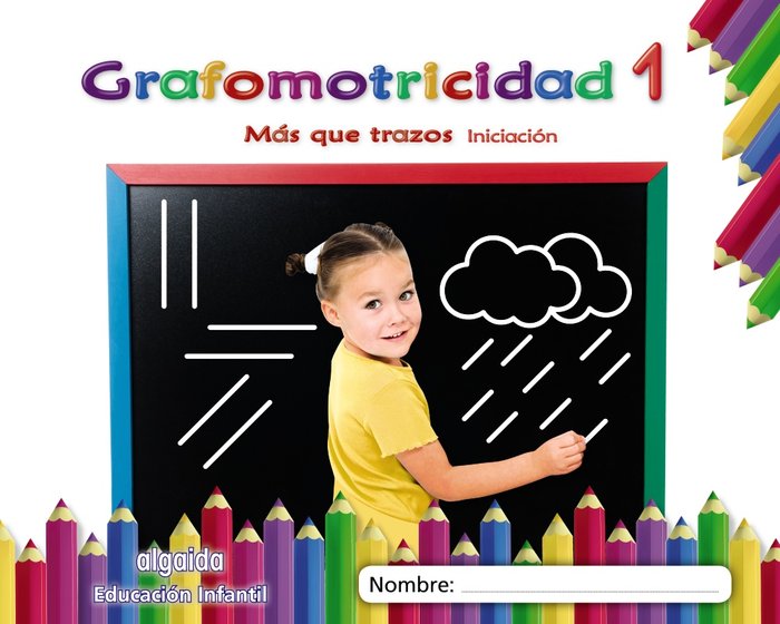 [9788491890430] Grafomotricidad 1. infantil 3/5 años más que trazos. iniciación cast ed 2019