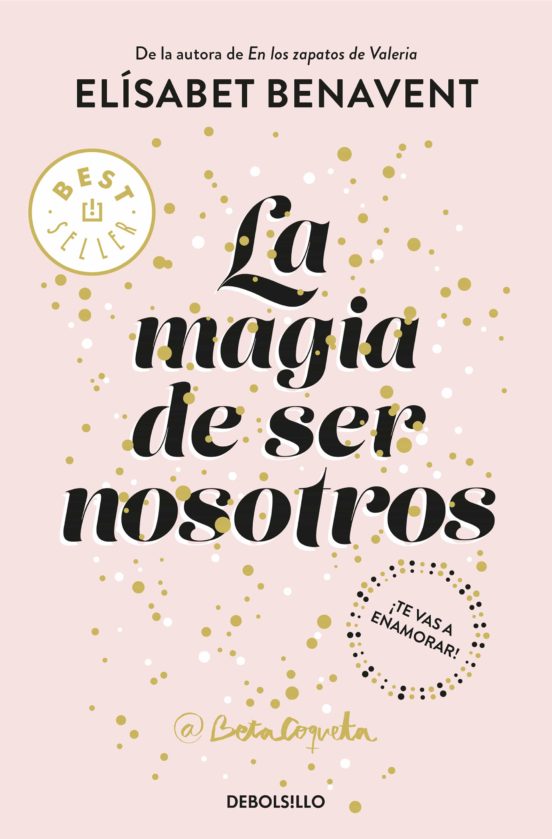 [9788466343190] La magia de ser nosotros (bilogía sofía 2)