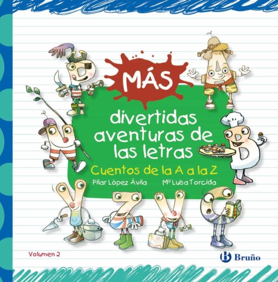 [9788469603536] Mas divertidas aventuras de las letras: cuentos de la a a la z