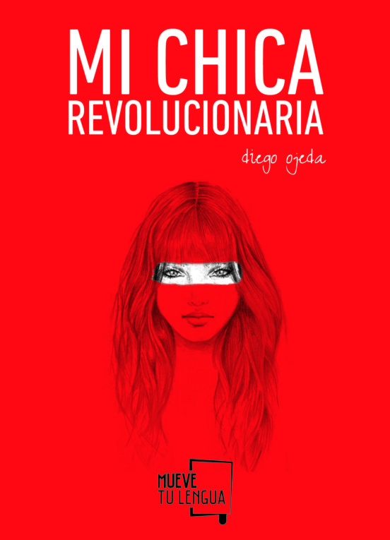 [9788494268618] Mi chica revolucionaria