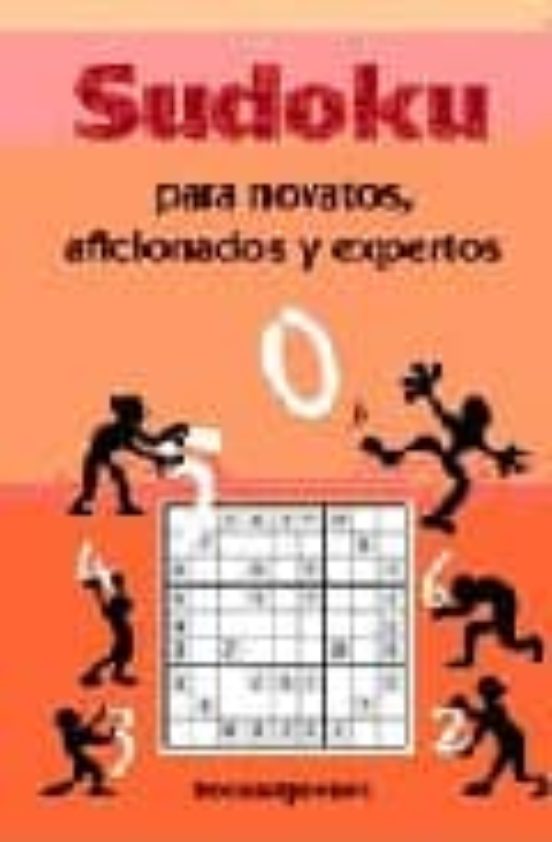 [9788496829275] Sudoku para novatos, aficionados y expertos