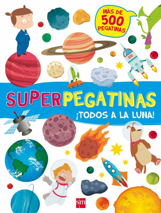 [9788467592139] Superpegatinas: ¡todos a la luna!