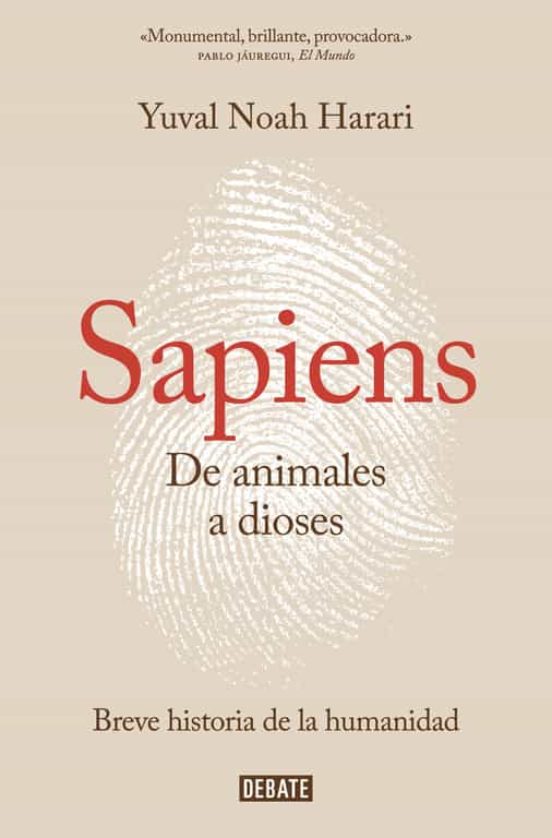 [9788499926223] Sapiens (de animales a dioses)