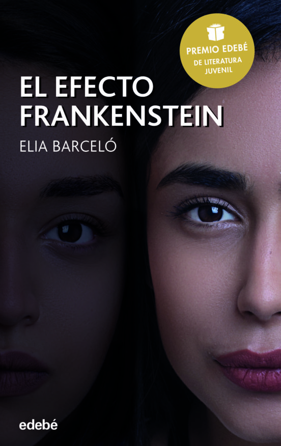 [9788468342740] El efecto frankenstein (premio edebe de literatura juvenil 2019)