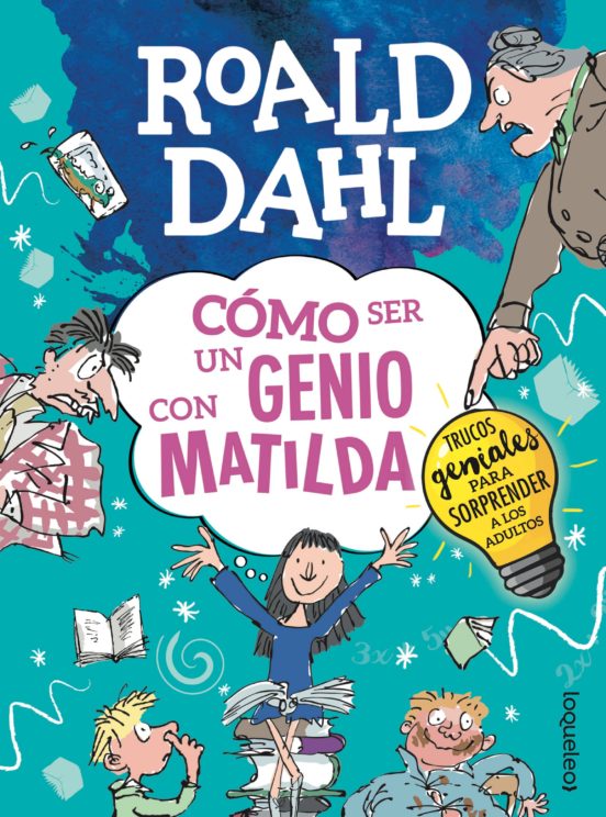 [9788491221869] Como ser un genio con matilda