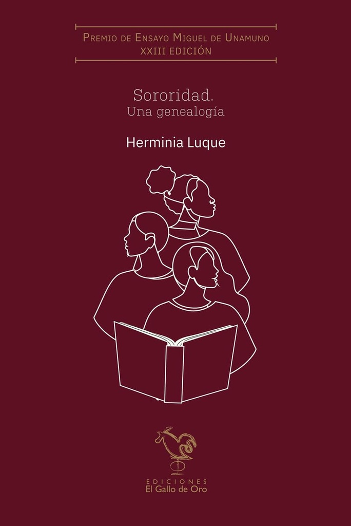 Sororidad. Una Genealogía (XXIII PREMIO MIGUEL DE UNAMUNO)