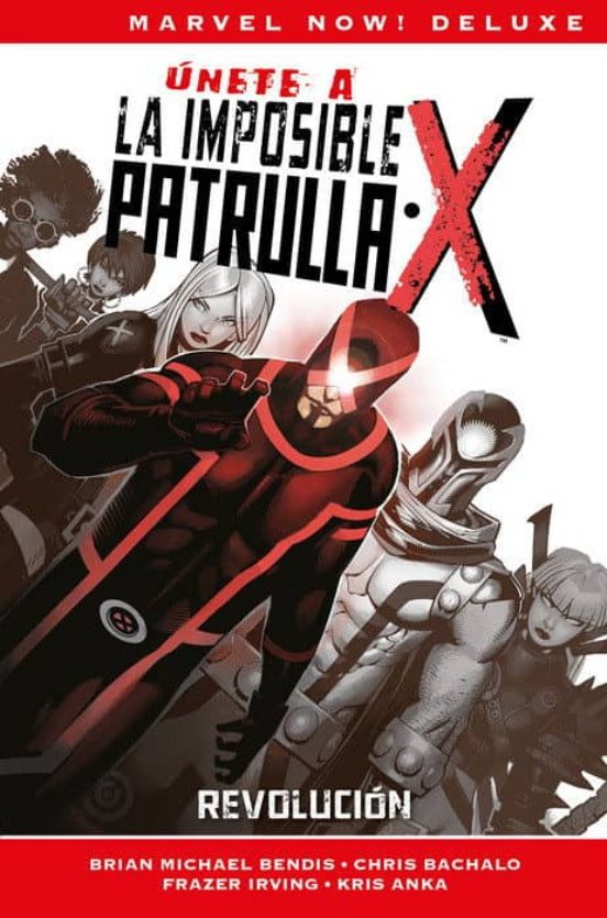 Patrulla-x de bendis 2: revolucion