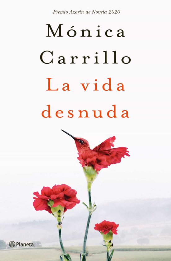 La vida desnuda (premio azorin de novela 2020)