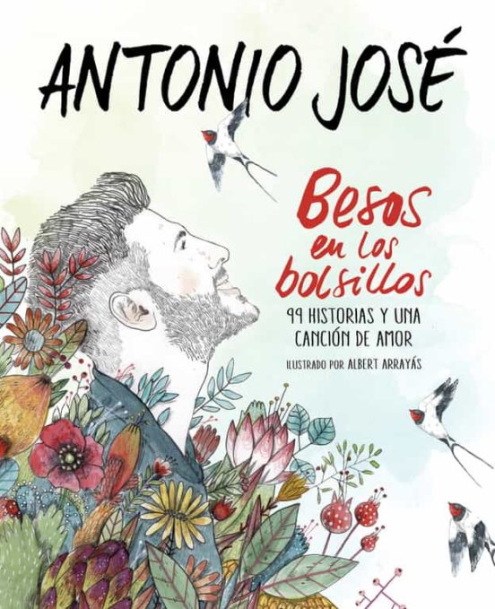 Besos en los bolsillos: 99 historias y una cancion de amor