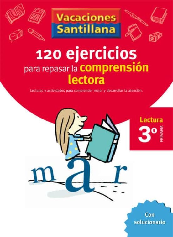 Vacaciónes Santillana, lectura, comprensión lectora, 3 Educación Primaría