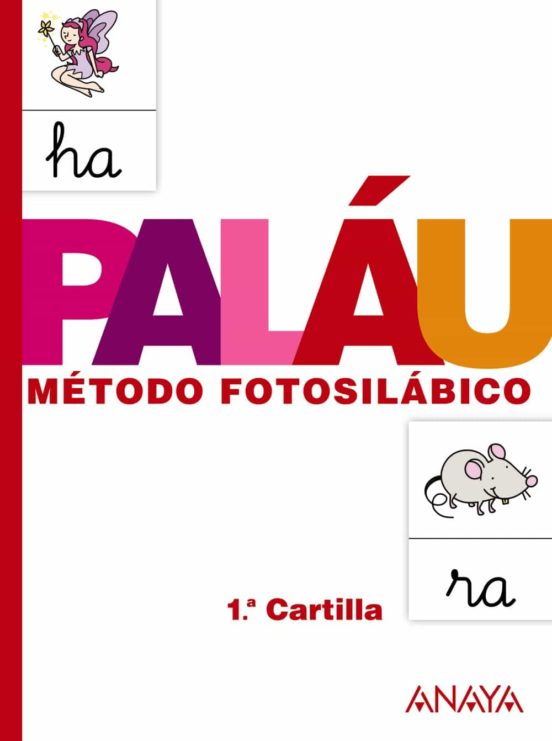 Cartilla palau 1: metodo fotosilabico