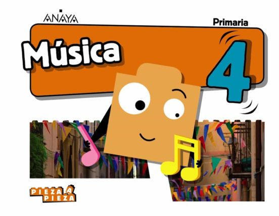 Música 4º educacion primaria cast ed 2019 (andalucia) serie pieza a pieza