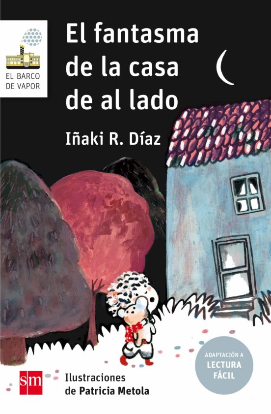 El fantasma de la casa de al lado (lectura facil)