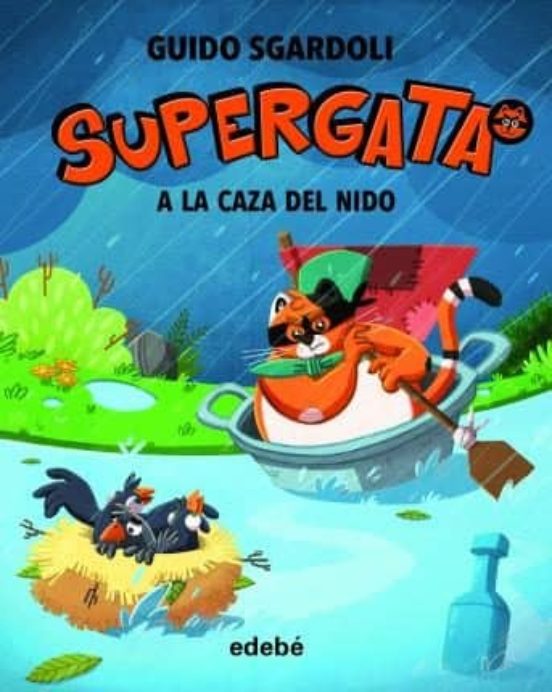 Supergata 4 : a la caza del nido