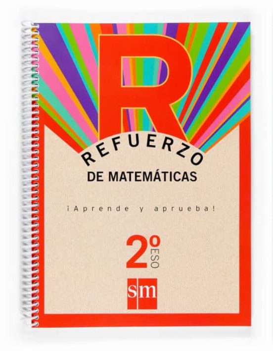 Refuerzo matematicas aprende y aprueba 2º eso