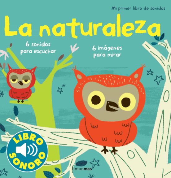 Mi primer libro de sonidos: la naturaleza