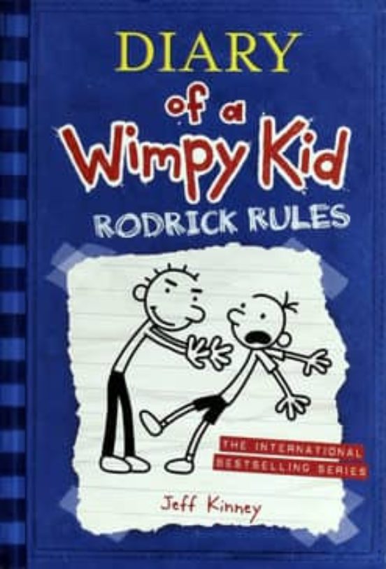Diary of a Wimpy kid 2: Rodrick rules
