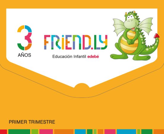 Friendly 3 años 1º trimestre castellano