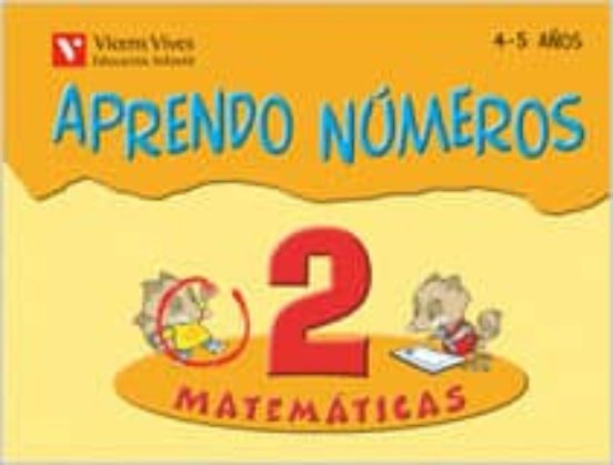 Aprendo numeros. cuaderno 2. infantil 4 años