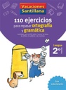 [9788429407570] Vacaciones Santillana, lengua, ortografía y gramática, 2 Educación Primaria