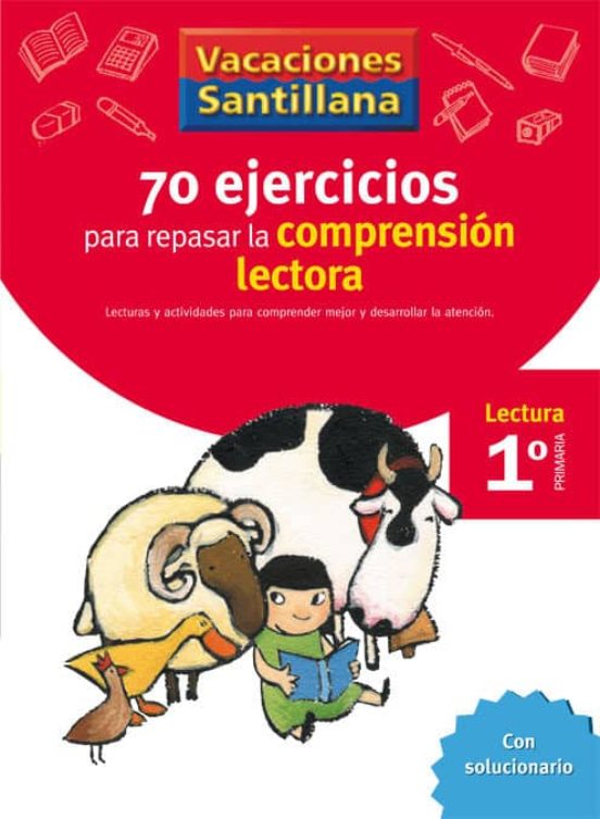 Vacaciones Santillana, Cuaderno con 70 Ejercicios Para Mejorar La Comprension Lectora, 1 Educación Primaria