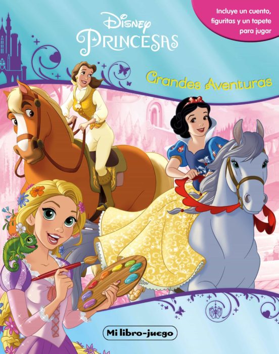 Princesas: mi libro juego. grandes aventuras