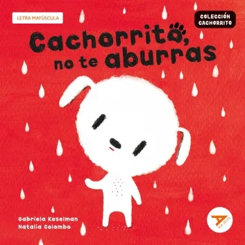 11.- Cachorrito, no te aburras (Letra mayúscula)