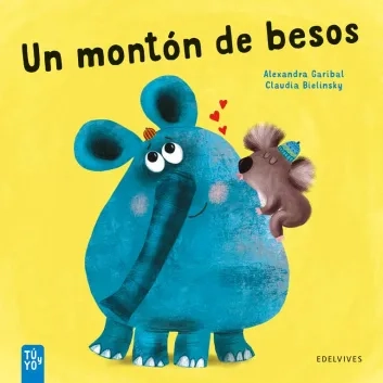 Un montón de besos  - A partir de 2 años