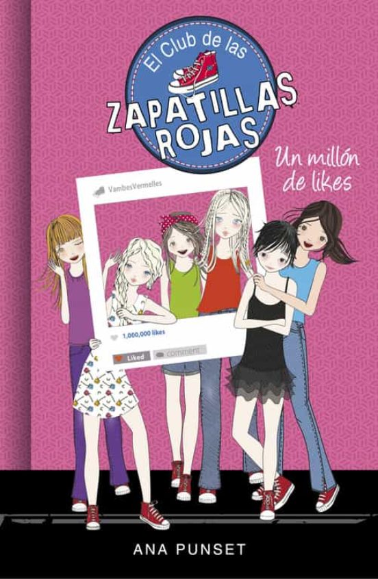 El club de las zapatillas rojas 12 : un millon de likes