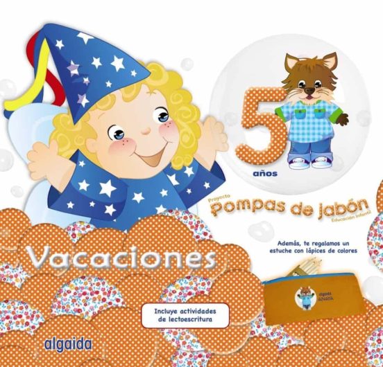 Vacaciones pompas de jabon 5 años