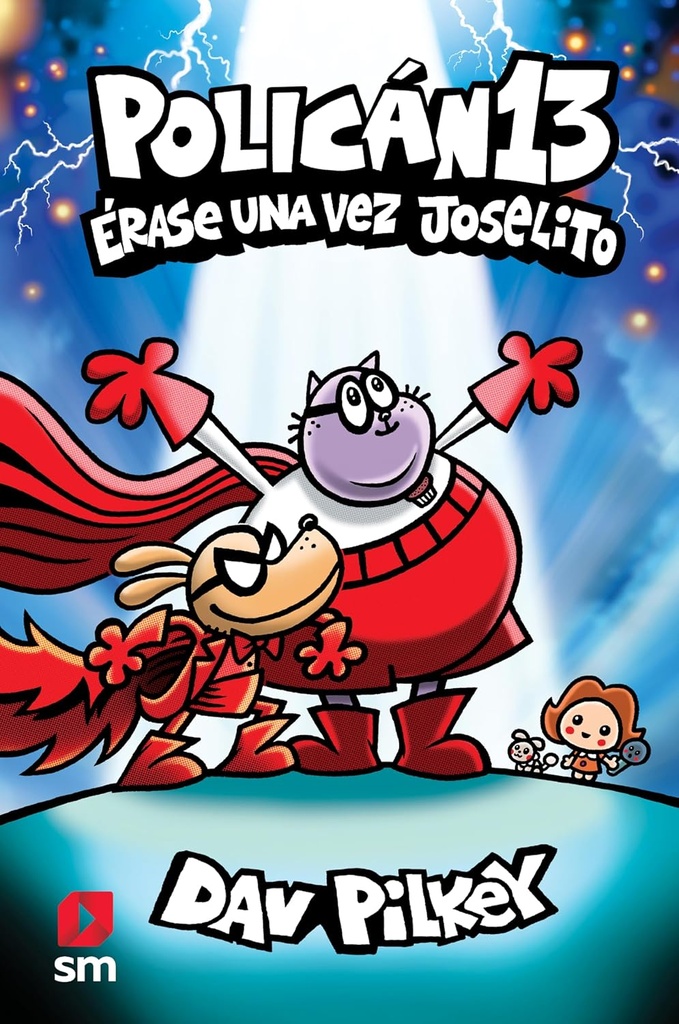 Policán 13: Érase una vez Joselito +6a