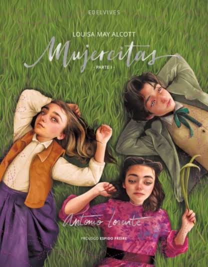 Mujercitas y Aquellas Mujercitas - estuche Ilustrado por Antonio Lorente - Louisa May Alcott