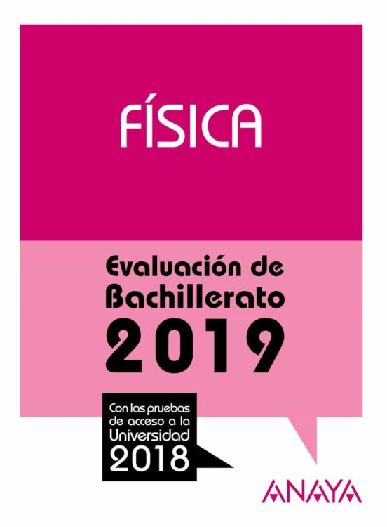 Física: evaluacion de bachillerato 2019