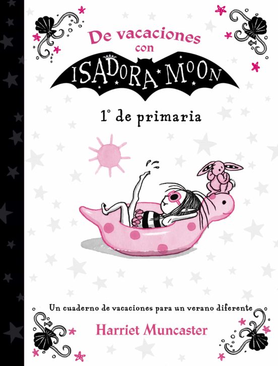 De vacaciones con isadora moon (1º de primaria) (isadora moon)