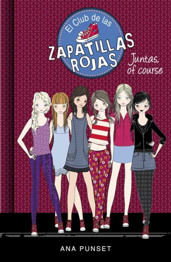 El club de las zapatillas rojas 8 juntas, of course