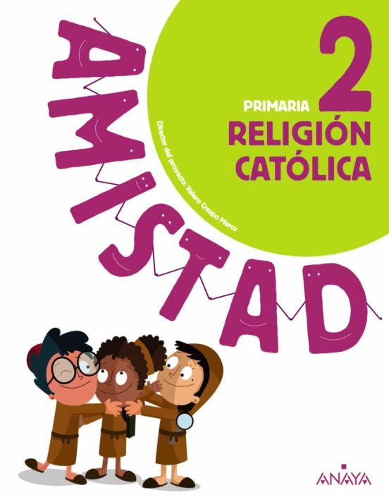 Religión católica 2º educacion primaria cast ed 2019 (andalucia) serie amistad