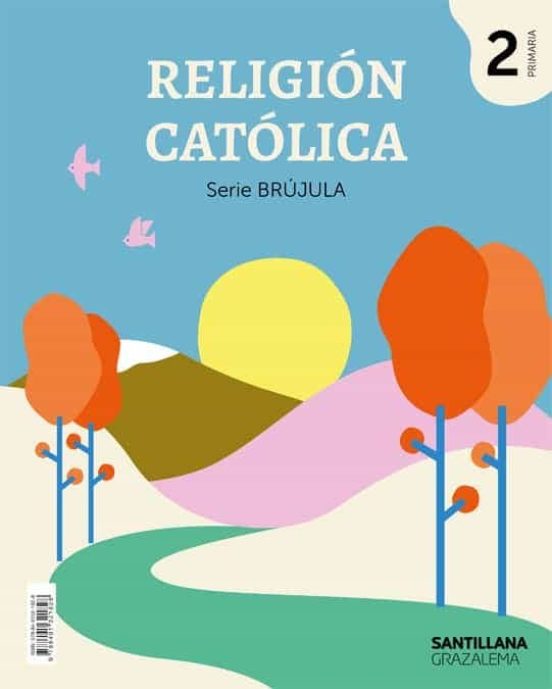 Religión brújula 2º educacion primaria ed 2019 andalucia