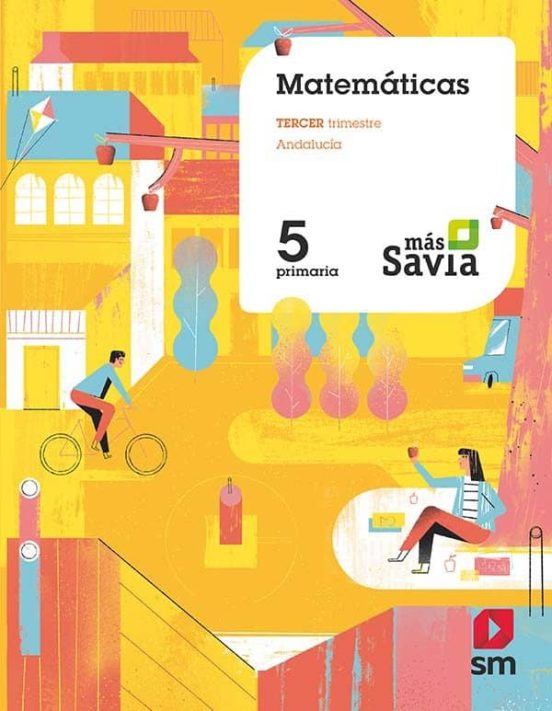 Matemáticas 5º educacion primaria  mas savia ed 2019 andalucia