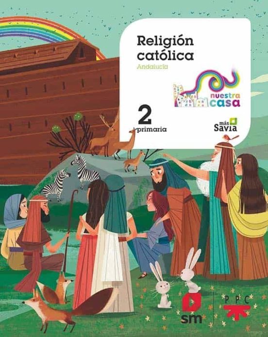 Religión católica 2º educacion primaria nuestra casa ed 2019 andalucia