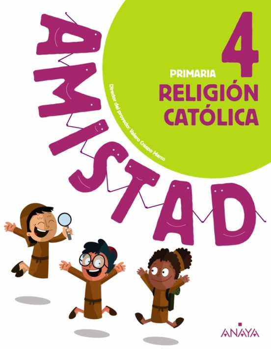 Religión católica 4º educacion primaria cast ed 2019 (andalucia) serie amistad