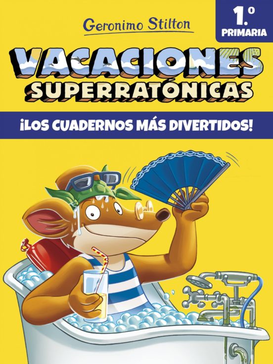 Vacaciones superratonicas 1: ¡los cuadernos mas divertidos! (de 1º a 2º primaria)