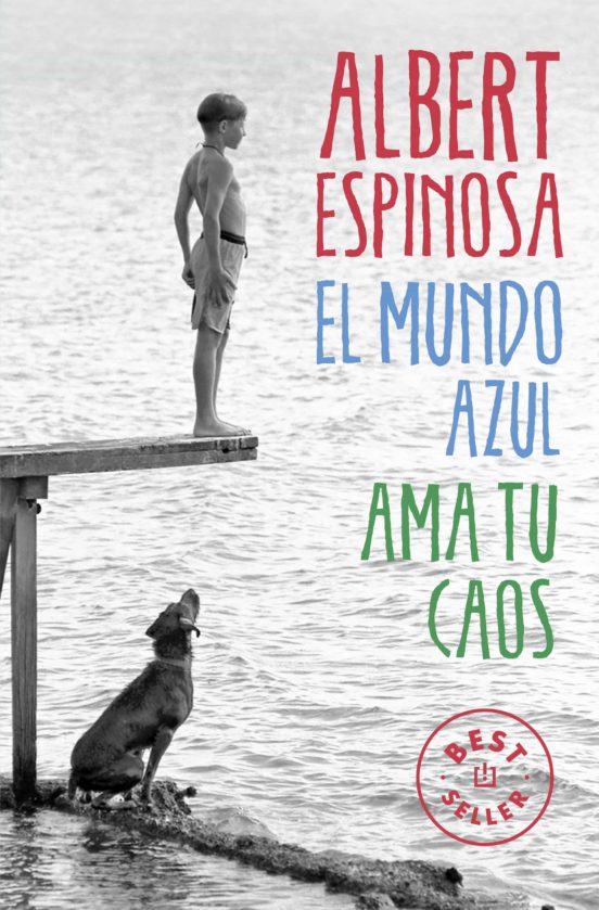 El mundo azul. ama tu caos