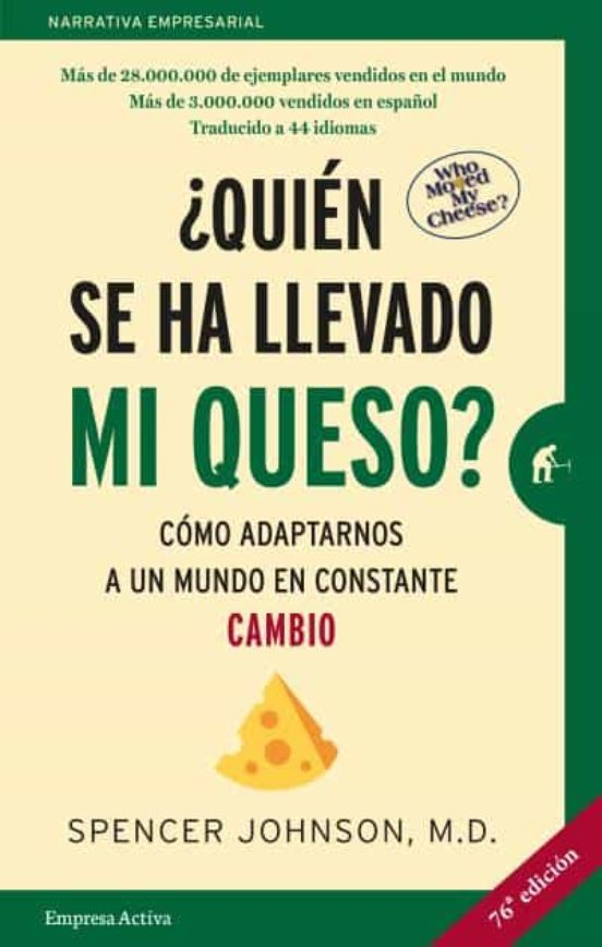 ¿quién se ha llevado mi queso? (edicion 20 aniversario)