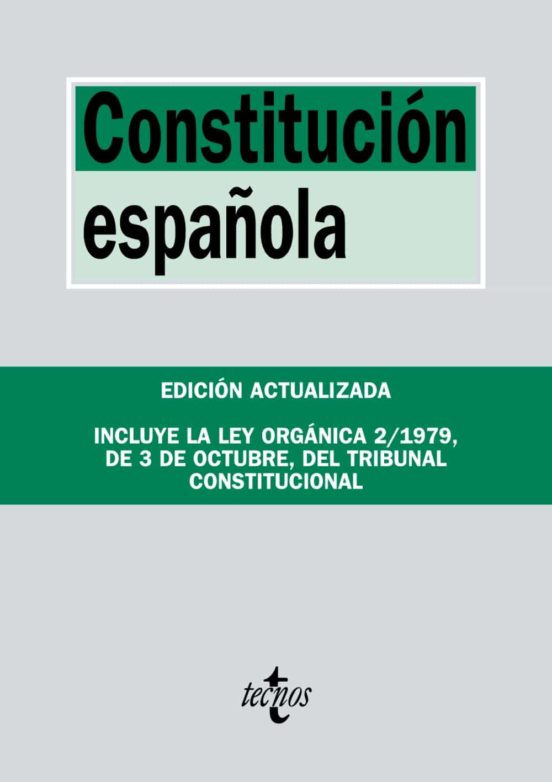 Constitucion española: incluyela ley organica del tribunal constitucional (23ª ed.)